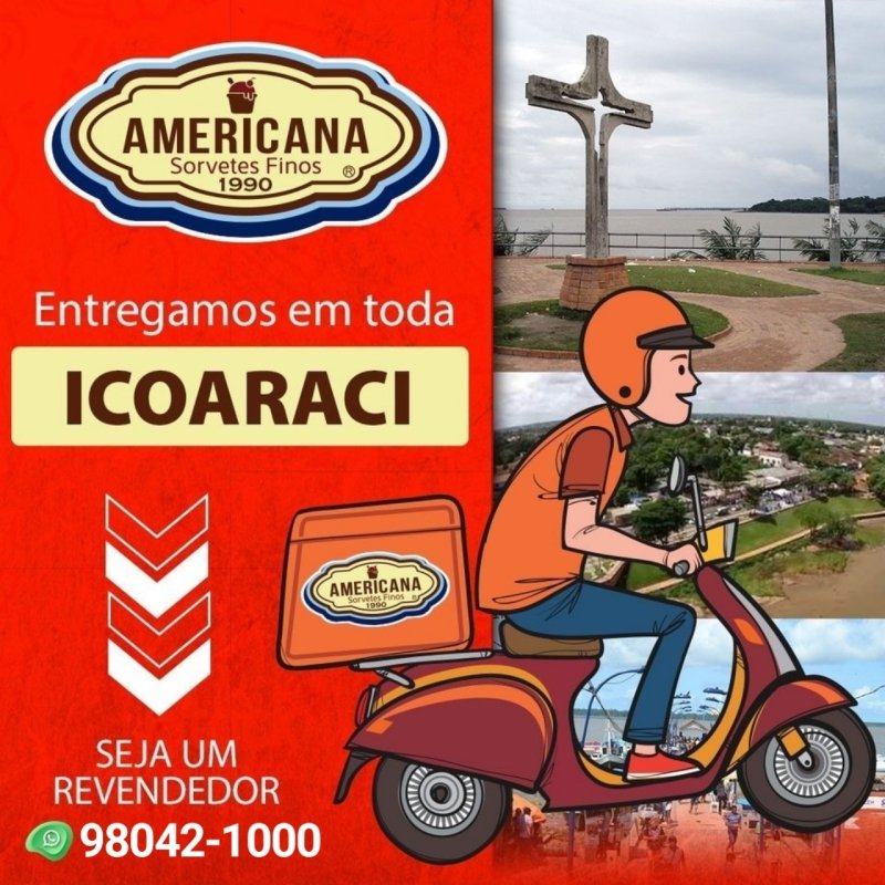 Entregamos em toda Icoaraci | Sorvete | Sorveteria Americana