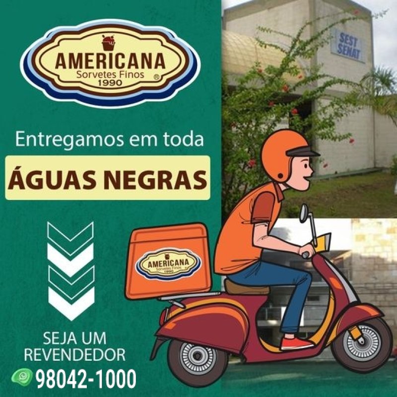 Entregamos em toda Aguas Negras | Sorvete | Sorveteria Americana